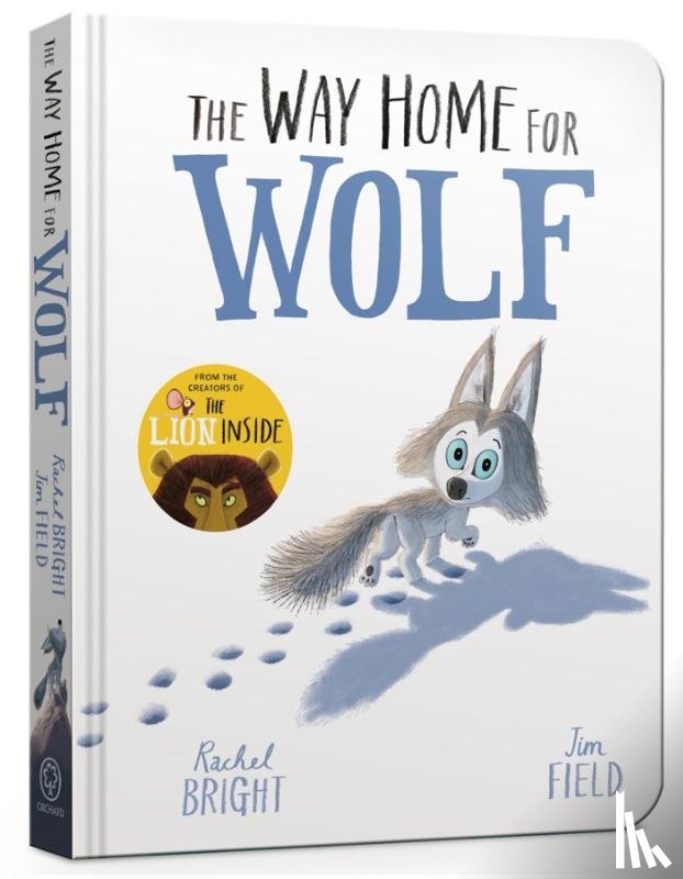 Bright, Rachel - The Way Home for Wolf Board Book