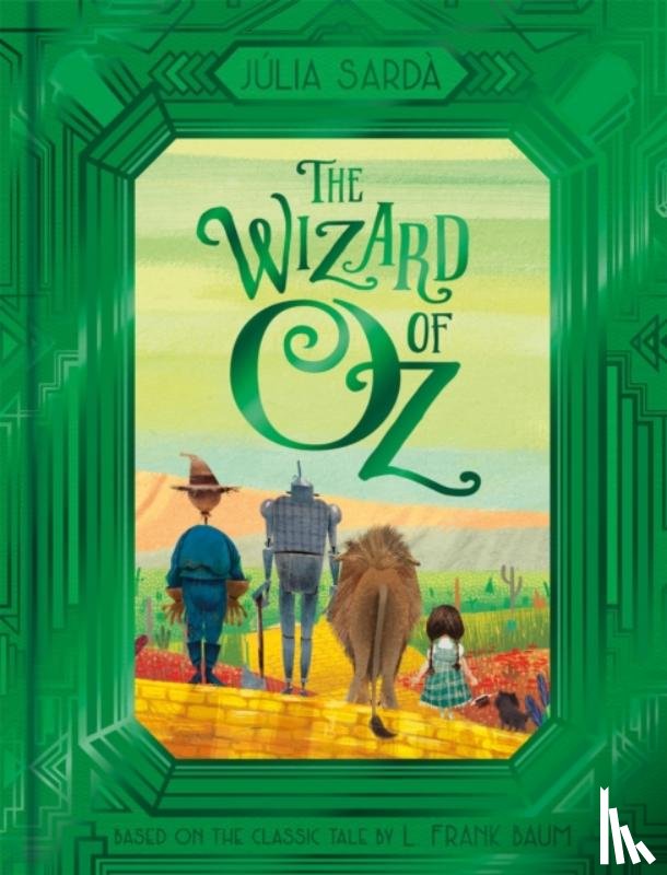 L. Frank Baum, Julia Sarda Portabella - The Wizard of Oz