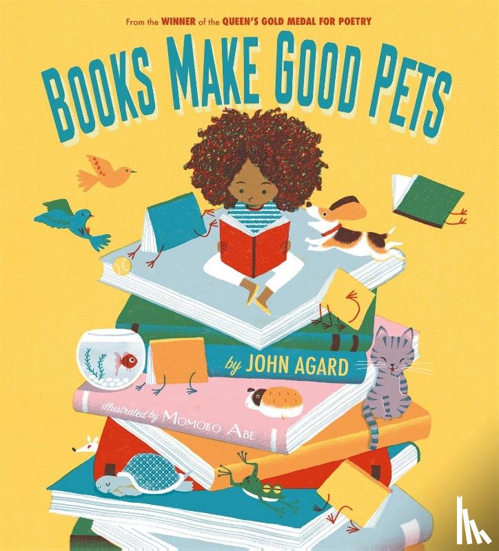 Agard, John - Books Make Good Pets