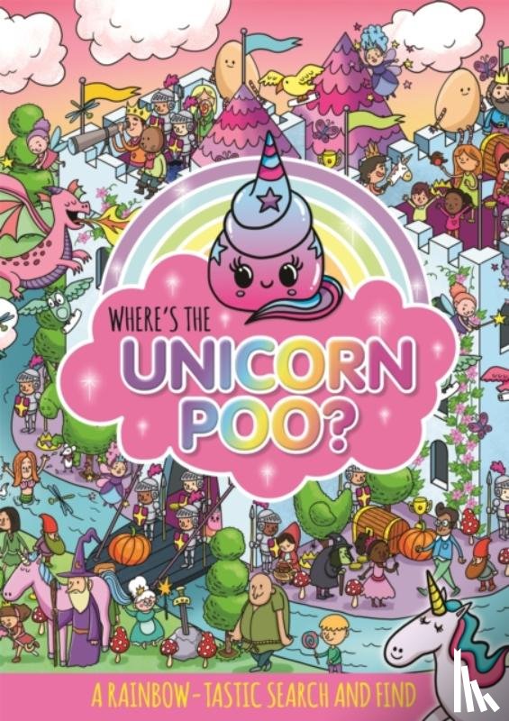 Hunter, Alex - Where's the Unicorn Poo?