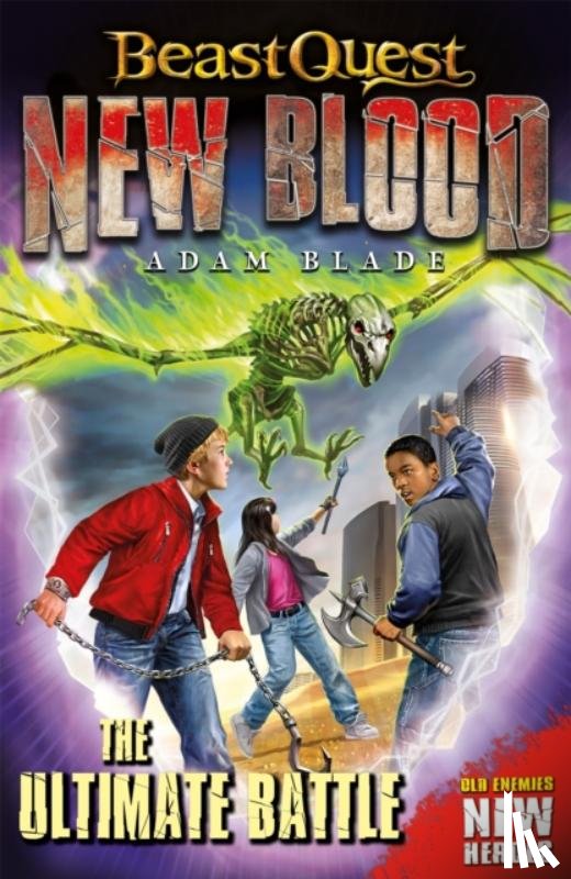 Blade, Adam - Beast Quest: New Blood: The Ultimate Battle