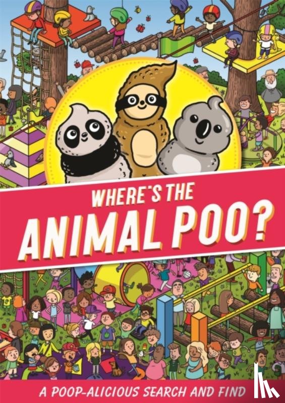 Hunter, Alex - Where's the Animal Poo? A Search and Find