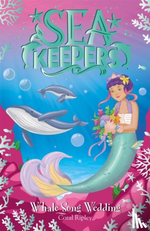 Ripley, Coral - Sea Keepers: Whale Song Wedding