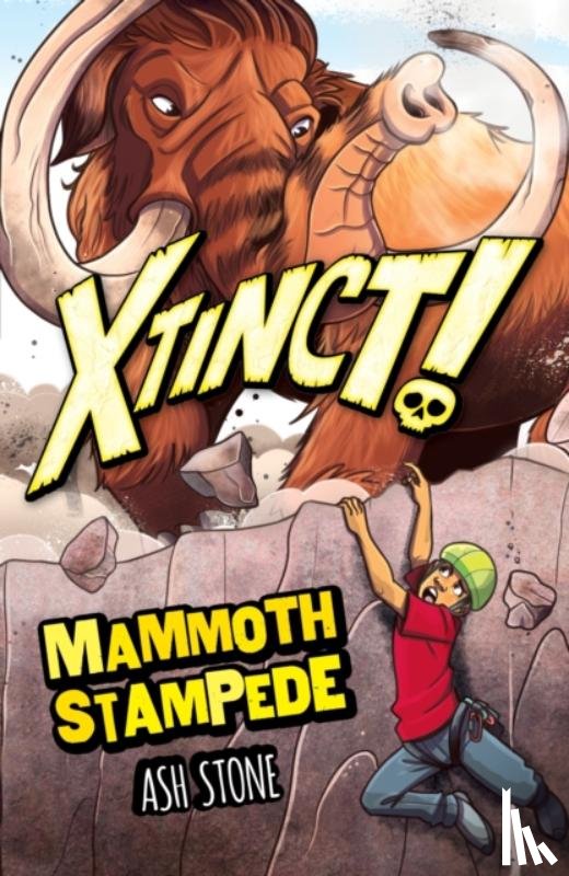 Stone, Ash - Xtinct!: Mammoth Stampede
