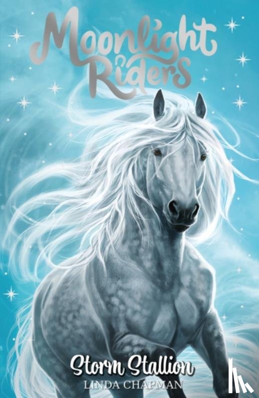 Chapman, Linda - Moonlight Riders: Storm Stallion
