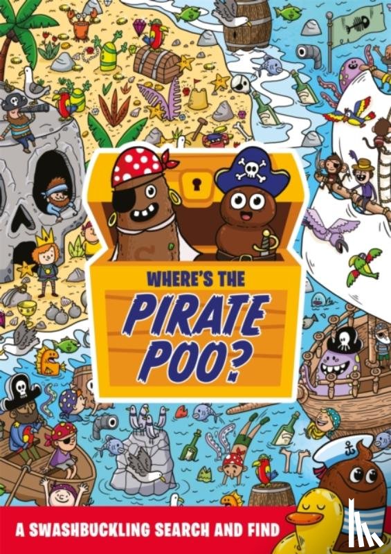 Hunter, Alex - Where's the Pirate Poo?