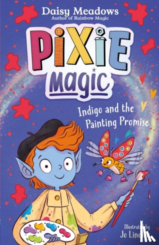Meadows, Daisy - Pixie Magic: Indigo and the Painting Promise