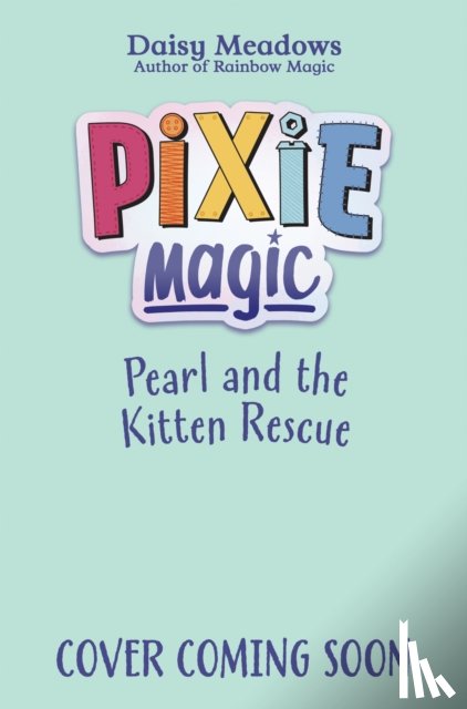 Meadows, Daisy - Pixie Magic: Pearl and the Woolly Hug