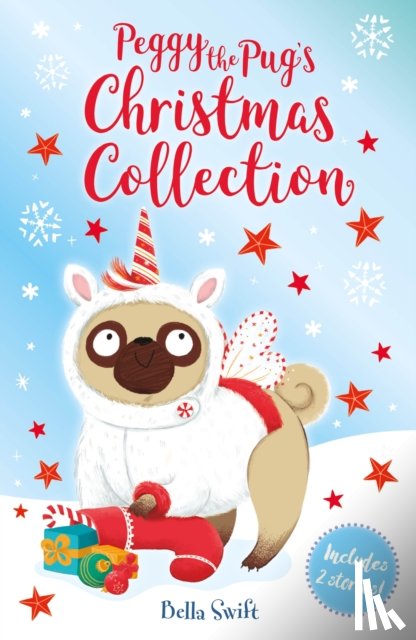 Swift, Bella - Peggy the Pug's Christmas Collection