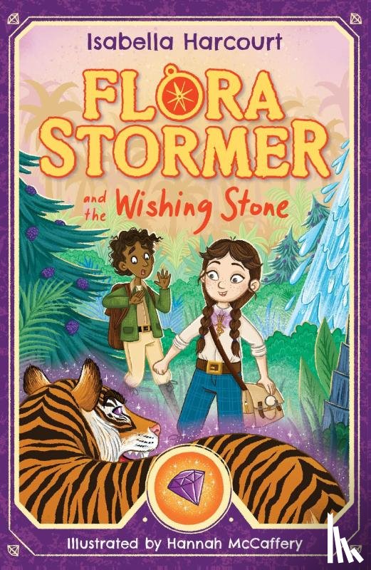 Harcourt, Isabella - Flora Stormer and the Wishing Stone