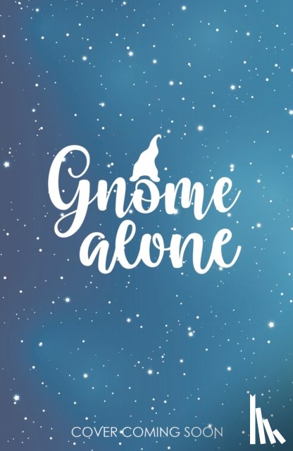 Pine, Nick - Gnome Alone at Christmas