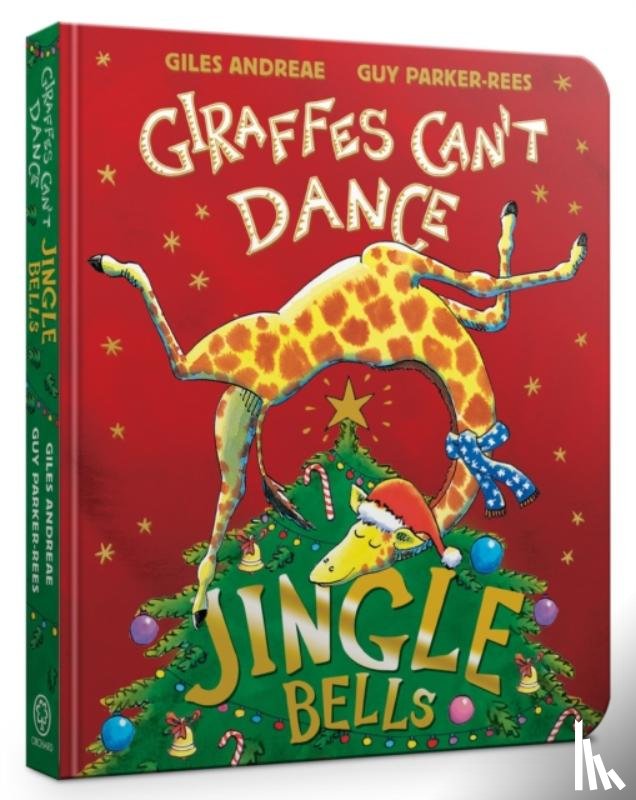 Andreae, Giles - Jingle Bells from Giraffes Can't Dance Board Book