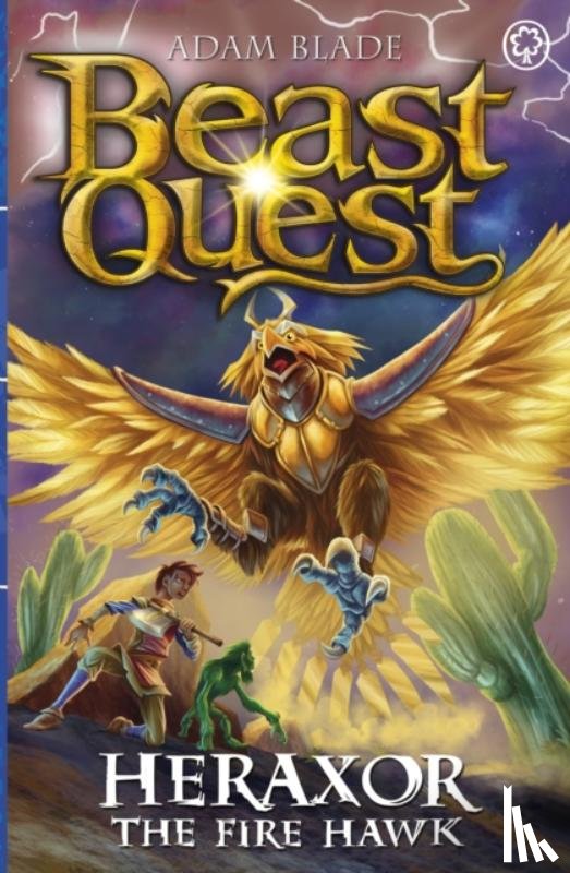 Blade, Adam - Beast Quest: Heraxor the Fire Hawk