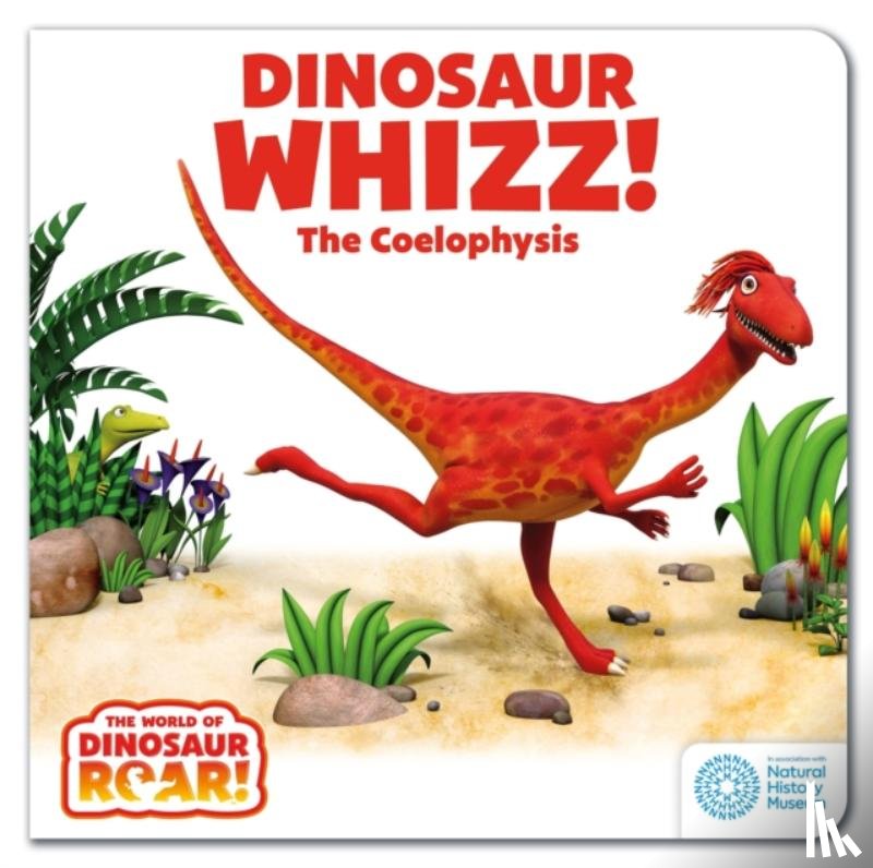 Curtis, Peter - The World of Dinosaur Roar!: Dinosaur Whizz! The Coelophysis: Book 8