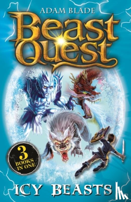 Blade, Adam - Beast Quest bind-up: Icy Beasts