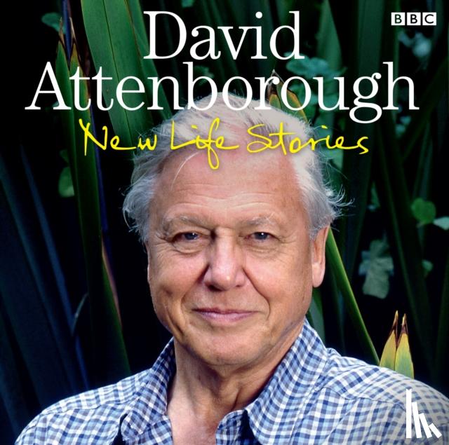 Attenborough, David - David Attenborough New Life Stories