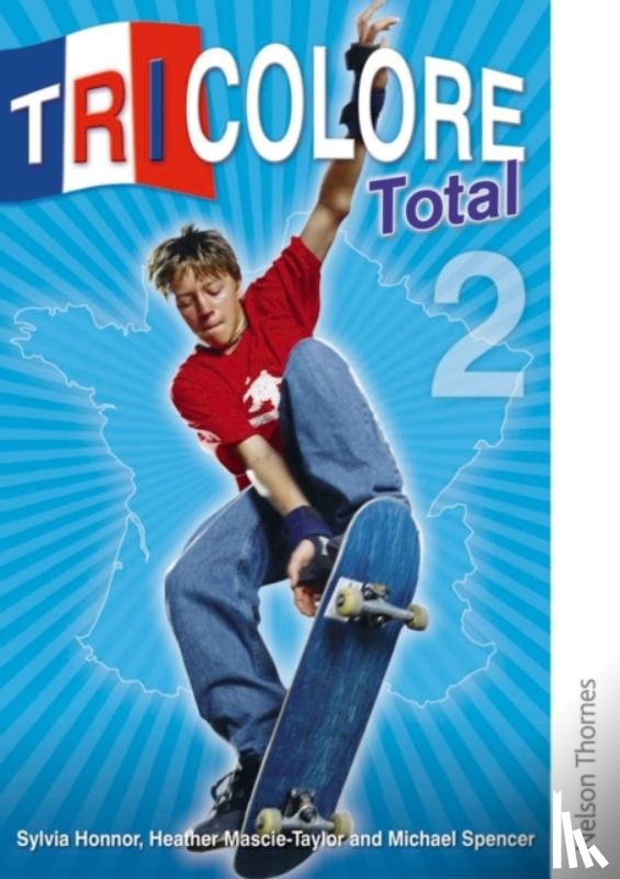 Honnor, S, Mascie-Taylor, H, Spencer, Michael - Tricolore Total 2