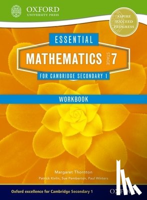 Thornton, Margaret, Pemberton, Sue, Kivlin, Patrick, Winters, Paul - Essential Mathematics for Cambridge Lower Secondary Stage 7 Workbook