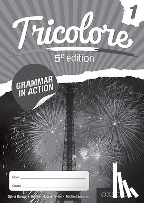 Honnor, Sylvia - Honnor, S: Tricolore 5e ¿tion Grammar in Action Workbook 1 (