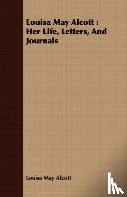 Alcott, Louisa May - Louisa May Alcott