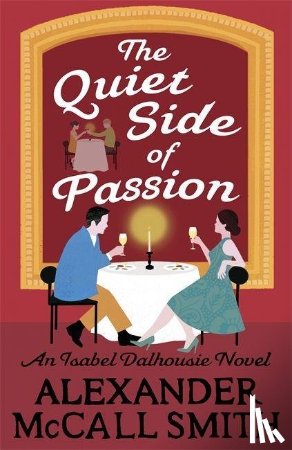 Smith, Alexander McCall - The Quiet Side of Passion
