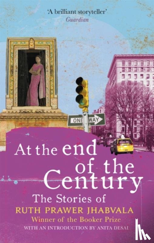 Jhabvala, Ruth Prawer - At the End of the Century