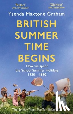 Maxtone Graham, Ysenda - British Summer Time Begins