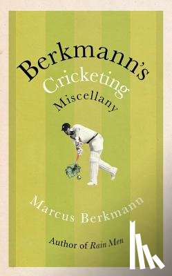 Berkmann, Marcus - Berkmann's Cricketing Miscellany