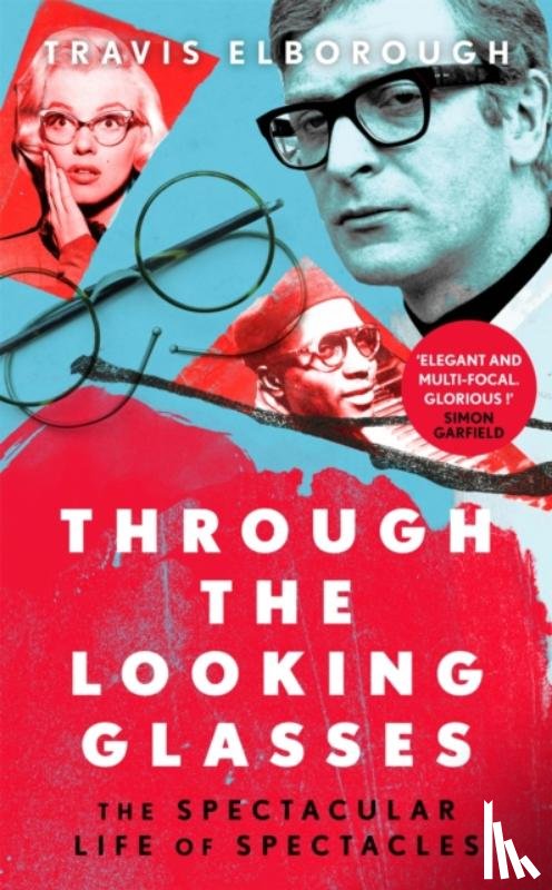 Elborough, Travis - Through The Looking Glasses