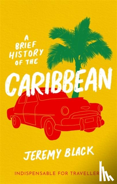 Black, Jeremy - A Brief History of the Caribbean