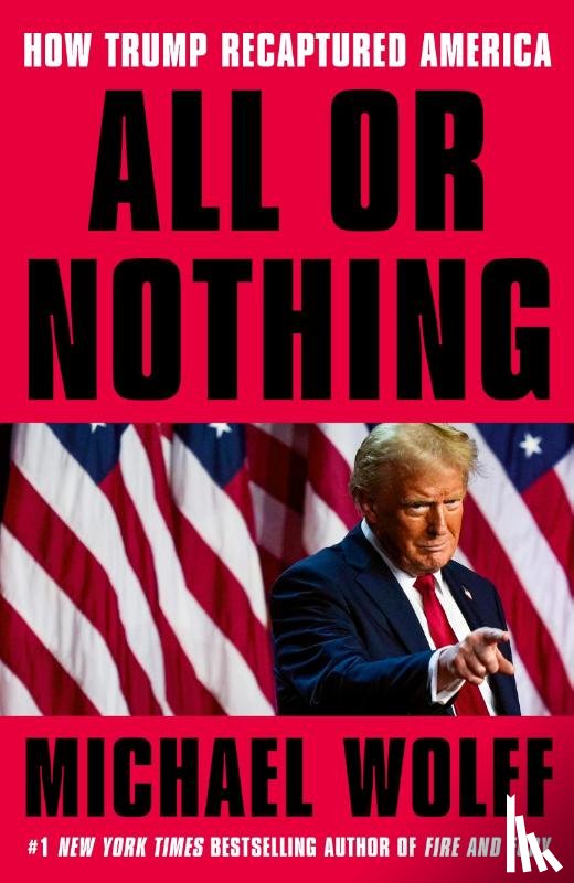 Wolff, Michael - All or Nothing