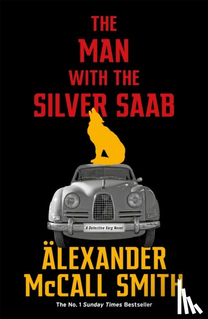 McCall Smith, Alexander - The Man with the Silver Saab