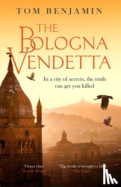Benjamin, Tom - The Bologna Vendetta
