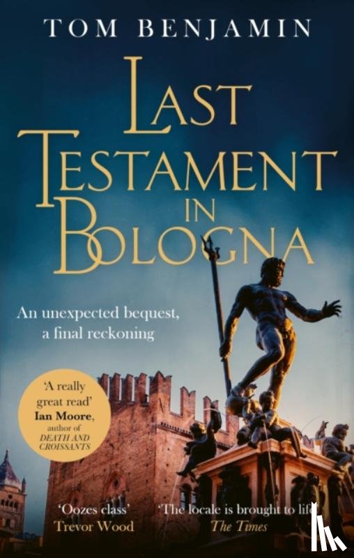 Benjamin, Tom - Last Testament in Bologna