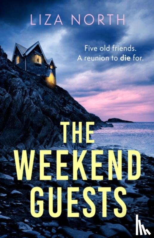 North, Liza - The Weekend Guests