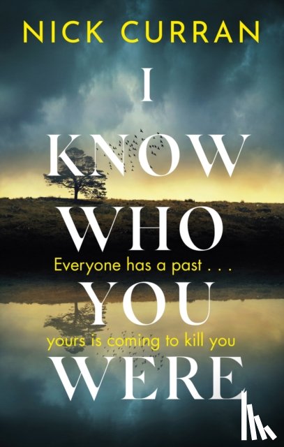 Curran, Nick - I Know Who You Were