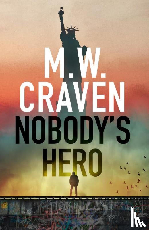 Craven, M. W. - Nobody's Hero