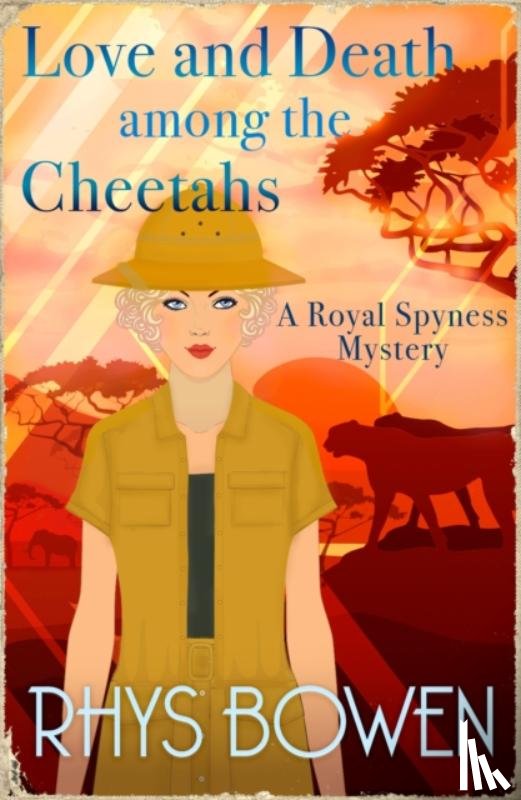 Bowen, Rhys - Love and Death among the Cheetahs