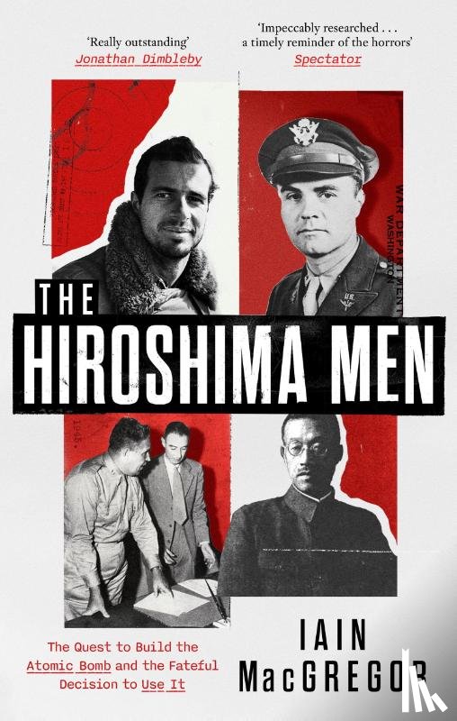 MacGregor, Iain - The Hiroshima Men