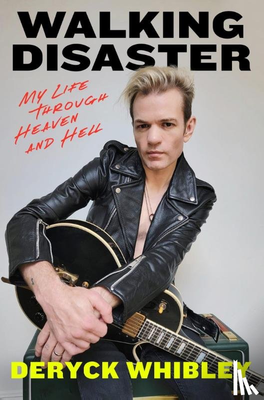 Whibley, Deryck - Walking Disaster