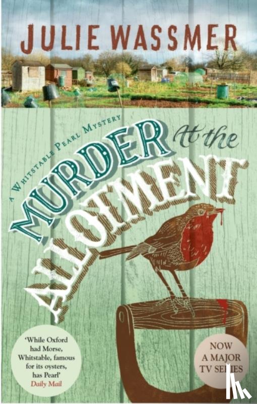 Wassmer, Julie - Murder At The Allotment