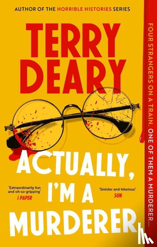 Deary, Terry - Actually, I'm A Murderer