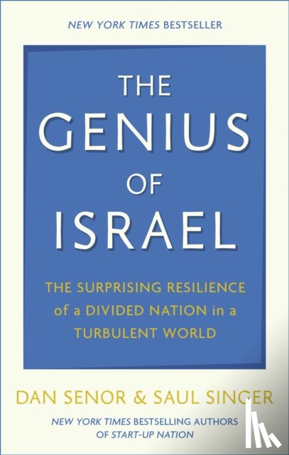 Senor, Dan, Singer, Saul - The Genius of Israel