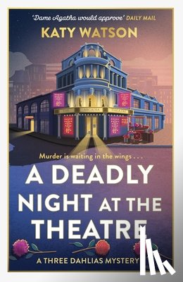 Watson, Katy - A Deadly Night at the Theatre