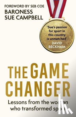 Campbell, Baroness Sue - The Game Changer