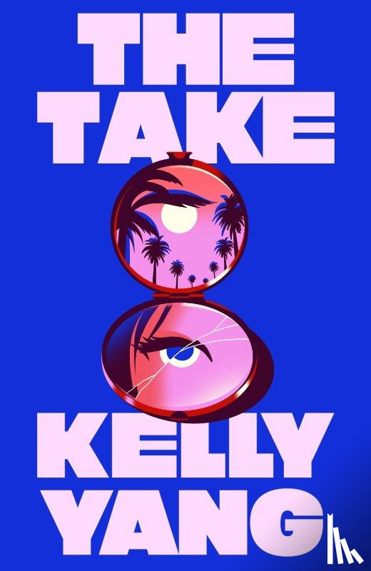 Yang, Kelly - The Take