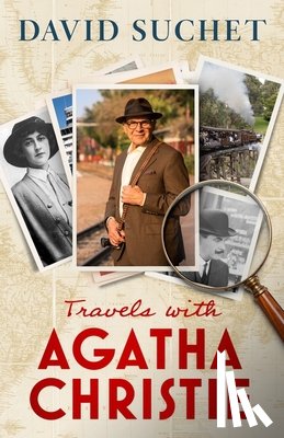 Suchet, David - Travels with Agatha Christie