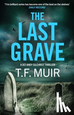 Muir, T.F. - The Last Grave