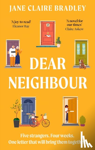 Bradley, Jane Claire - Dear Neighbour