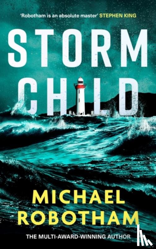 Robotham, Michael - Storm Child